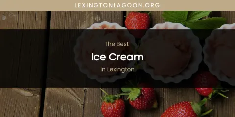 Lexington's Best Ice Cream