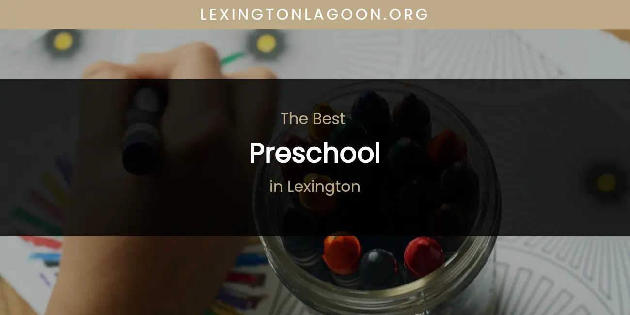 Lexington's Best Preschool featured