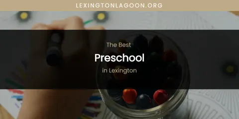 Lexington's Best Preschool