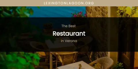 Verona's Best Restaurant