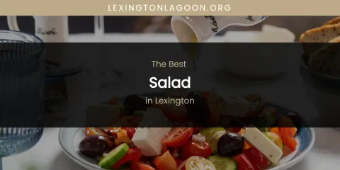 Lexington's Best Salad